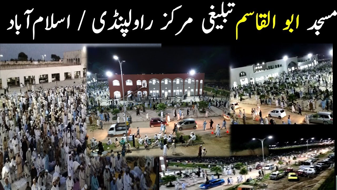 NEW TABLIGHI MARKAZ ISLAMABAD COMPLETE VISIT Details About Masjid Abu new-tablighi-markaz-islamabad-complete-visit-details-about-masjid-abu