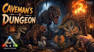 Surviving the Caveman's Dungeon map | Ark Survival Evolved | #3