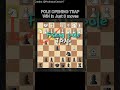 BRUTAL Chess Trap WIN With Fishing Pole Trap in 8 