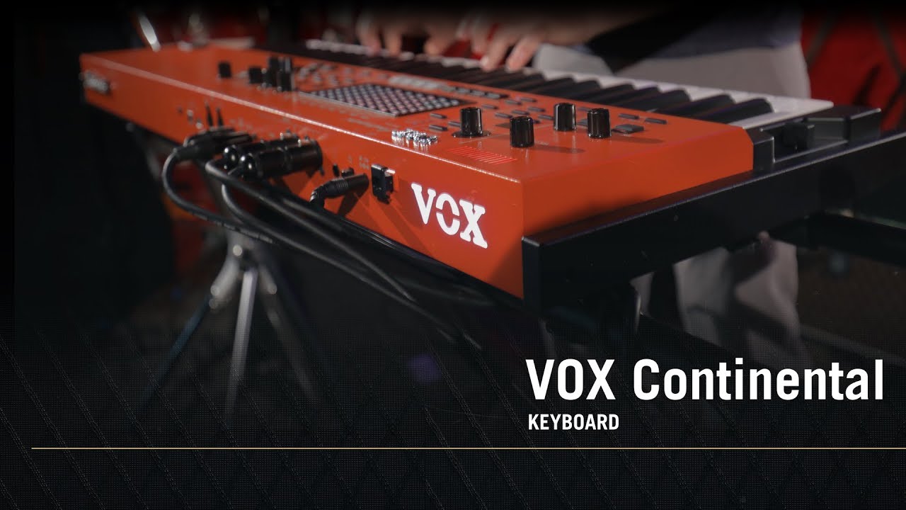 Vox Continental: From Tradition to Innovation