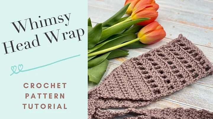Learn How to Crochet a Whimsical Head Wrap with This Easy Tutorial