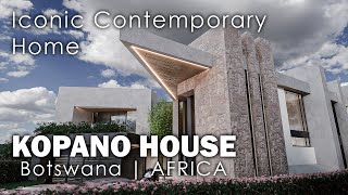 Touring the KOPANO HOUSE | Iconic Home in BOTSWANA | 800 sqm. | ORCA + Zafra