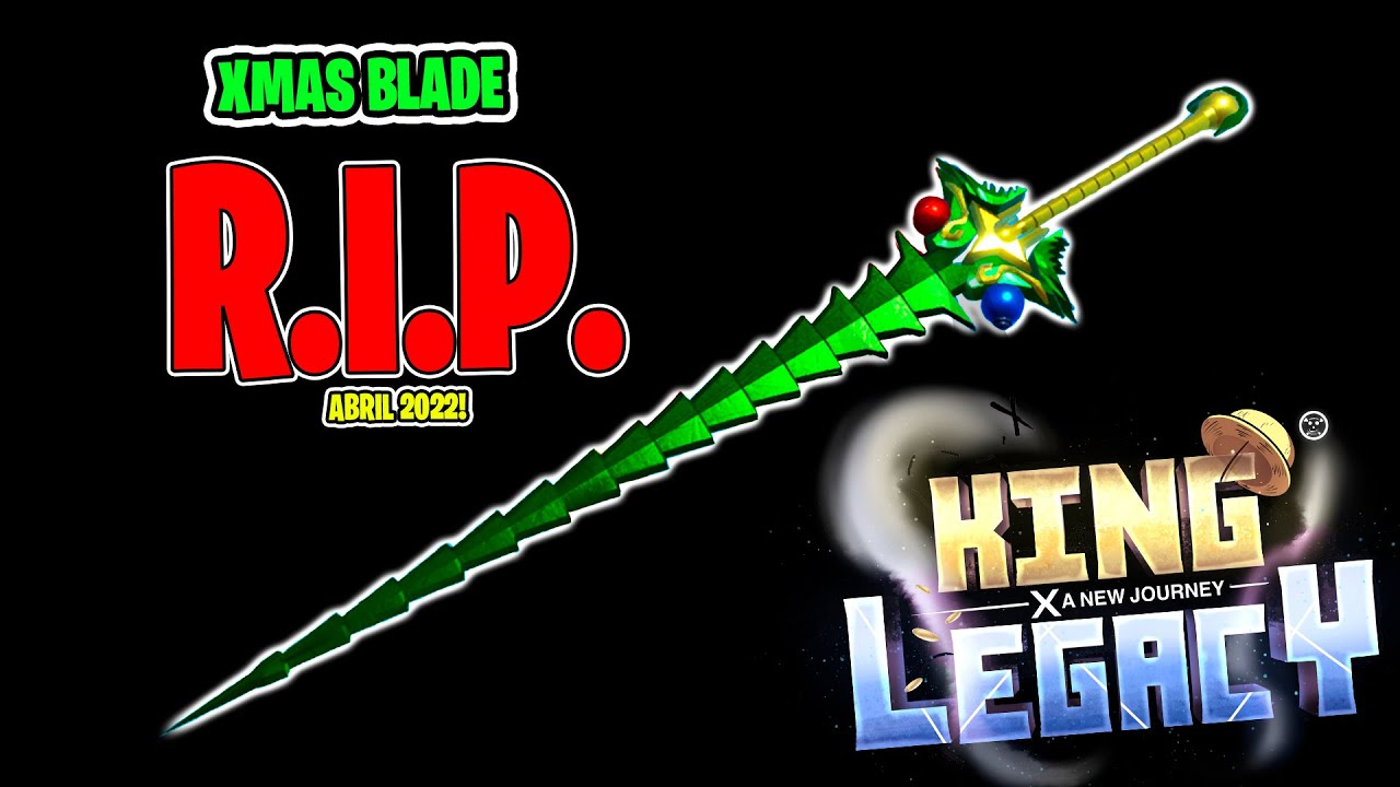 ADIOS XMAS BLADE KING LEGACY YouTube