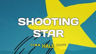 Shooting Star - Hale | Karaoke