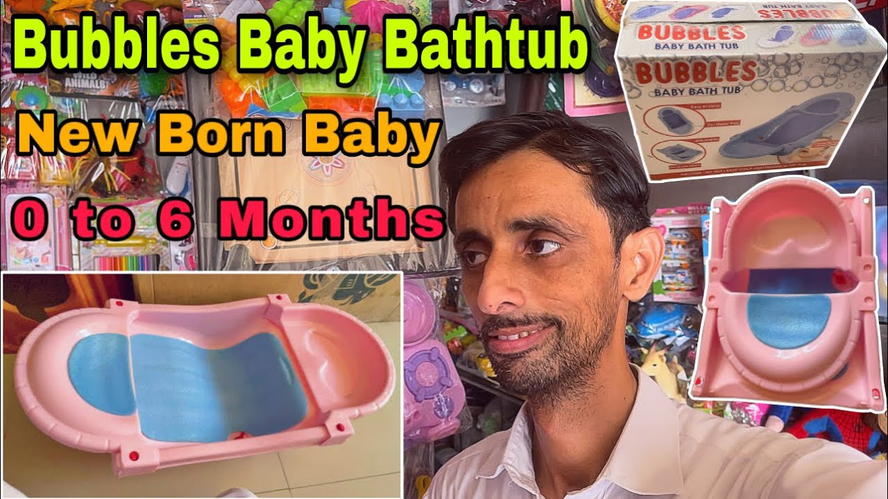 Bubbles Baby Bathtub 0 to 6 months New Born Baby Baby bathtub