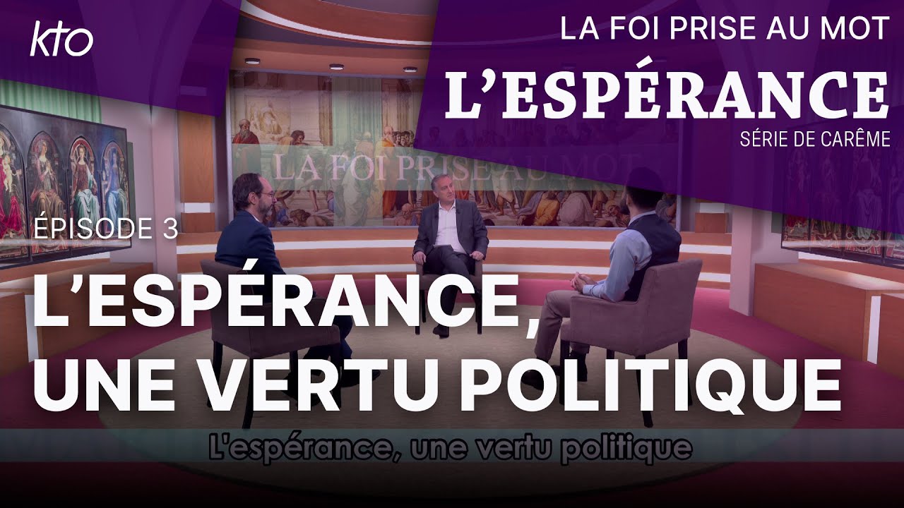 L'espérance, une vertu politique
