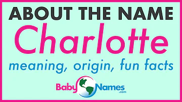 Was ist der Spitzname von Charlotte?