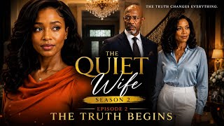 The Quiet Wife – Season 2 Episode 2 | The Truth Begins #familydrama #storytelling #drama #nollywood 