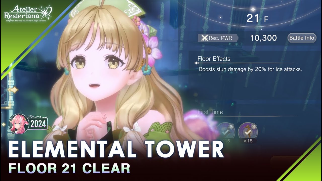 Atelier Resleriana - Elemental Tower [Floor 21]