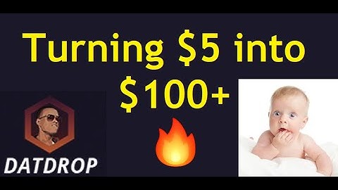 TURNING $5 INTO $100+!! 🔥 (DATDROP)