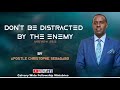 Dont  be distracted by the enemy with apostle christophe sebagabo  pst ngoga  17  04  2024