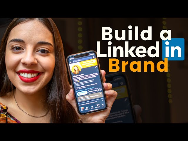 How to Build a Personal Brand on LinkedIn