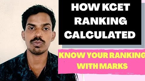 KCET 2020 : HOW RANKS ARE CALCULATED | KNOW YOUR RANKING