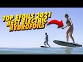 Top 10 EFOILS | Best electric hydrofoils 2021 | Best Electric Surfboards and Efoils 🏄‍