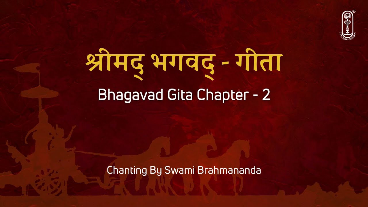 Bhagavad Gita Chanting Chapter 02  Swami Brahmananda  with Hindi  English Subtitles