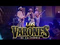 Ahora me insistes  los varones de california en vivo