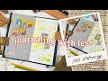 Journaling with Less Supplies | Journal with Me 📓