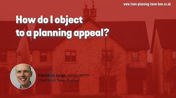 How to object to a planning appeal - the most important things to know