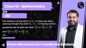 The distance of the point (1,3,-7) from the plane passing through the point (1,-1,-1) having norm...