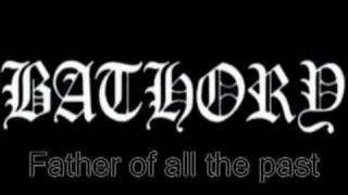 Video thumbnail of "Bathory - Song To Hall Up High (With Lyrics)"