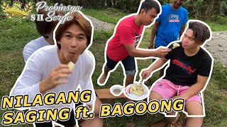 (PSs2) 6th Ep. Nilagang Saging Galing Sa Bakuran Ft. Bagoong