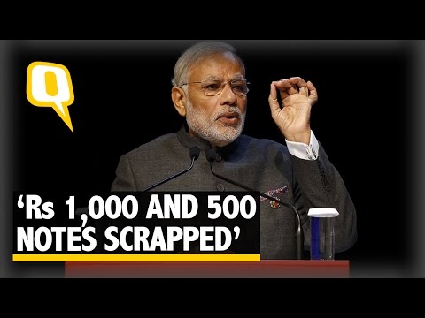 The Quint: Fighting Black Money, Counterfeit: Rs 500 & 1,000 Notes Scrapped