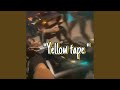 Yellow tape