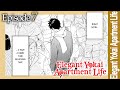 EP7 | Elegant Yokai Apartment Life