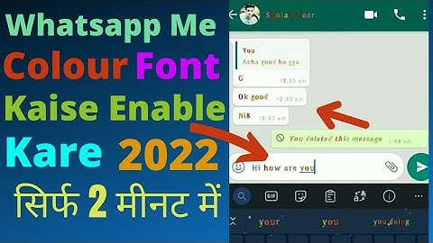 Watsapp me chat color change kaise kare | How to Enable Color Font on WhatsApp without Root  2022