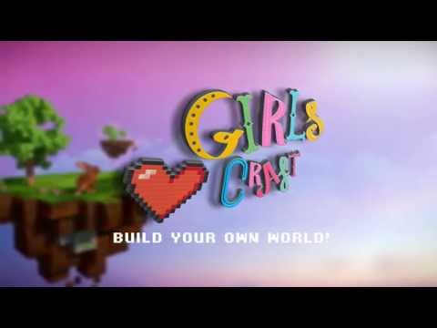 Girls Craft 2.0 - Exploration: New Trailer