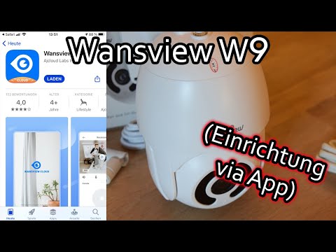 Wansview W9 WLAN IP Kamera einrichten und mit der App konfigurieren und steuern