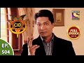 CID - सीआईडी - Ep 504 - Dual Faces - Full Episode