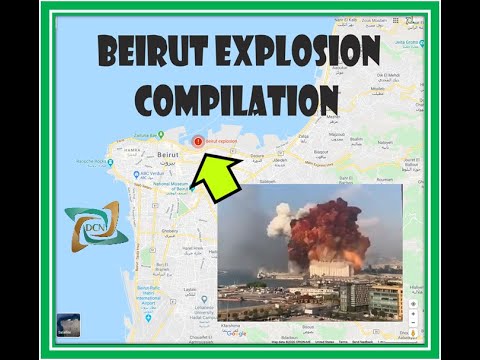 Beirut Explosion Different Angles and Slo Motion Video Compilation Lebanon Capital City WOW!