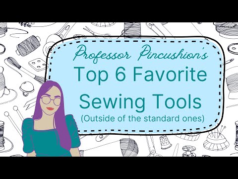 3 Must-Have Sewing Tools You Might Not Know About - Sew Daily