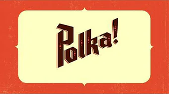 Polka!