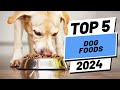 Top 5 BEST Dog Foods in [2024]