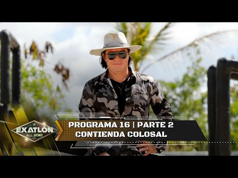 Capítulo 16 pt. 2 | Exatlón con duelo de habilidades. | Exatlón All Star