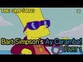Bart Simpson's "Ay Caramba!" - PART 1