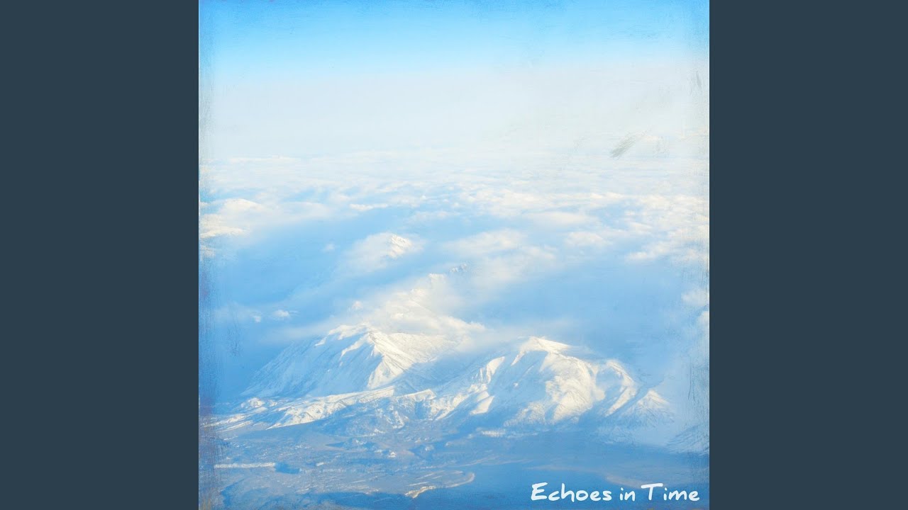 Echoes In Time