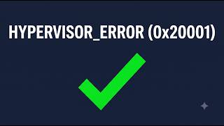 Hypervisor Error Fix in 60 Seconds!
