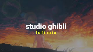 studio ghibli &amp; chill - lofi hiphop mix (study/sleep/relax)