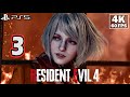 Resident evil 4 remake ps5 4k 60fps walkthrough gameplay  part 3 full game  no commentary 