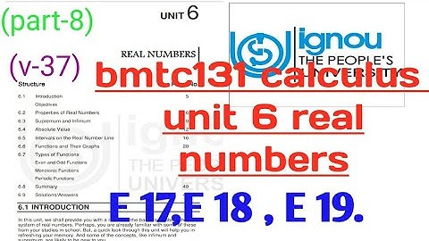 (v-37)Ignou bscg mathematics bmtc 131 calculus unit 6 real numbers #functionsandtheirgraphs #ignou
