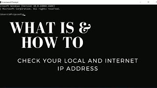 What is & How to check your Local and Internet IP Address