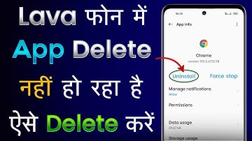Lava Mobile Me App Delete Nahi Ho Raha Hai |How To Delete Apps In Lava Phone |App Delete Nahi Ho Rha