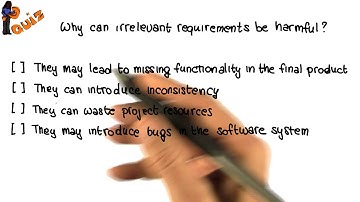 Irrelevant Requirements Quiz - Georgia Tech - Software Development Process