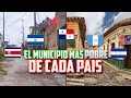 El municipio MAS POBRE de CADA PAIS CENTROAMERICANO 2021 - 2022