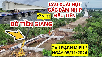 Cận cảnh quá trình gác dầm nhịp đầu tiên tại vị trí Cầu Xoài Hột thuộc đường dẫn Cầu Rạch Miễu 2