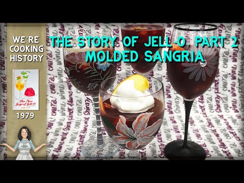 The History of Jello Series, Molded Sangria (Wine Jell-O!!) from 1979!
