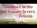 Il segreto della felicit nel confidare in dio di fra stefano